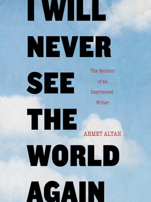 cover image of I Will Never See the World Again